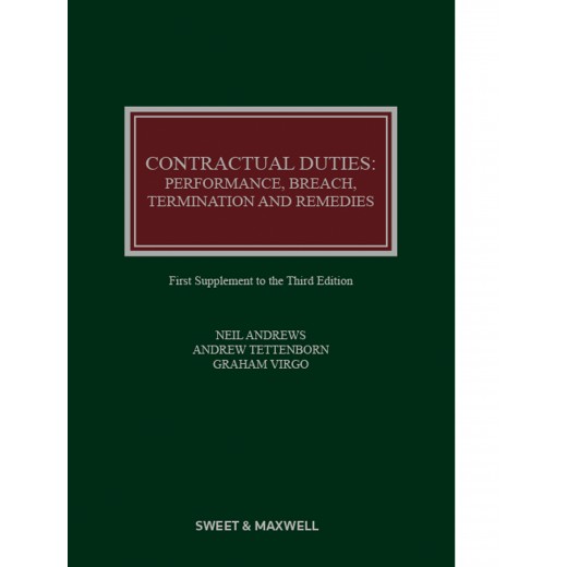 Contractual Duties: Performance, Breach, Termination and Remedies 3rd ed: 1st Supplement